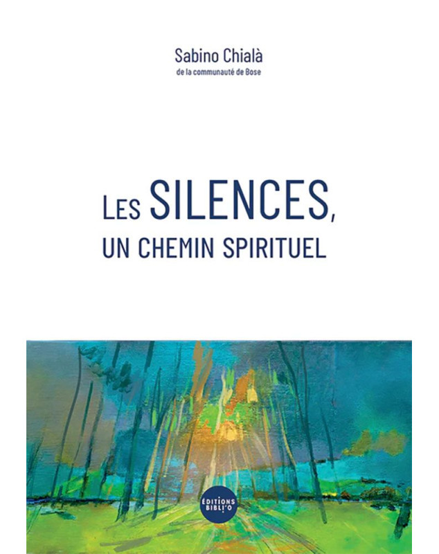 Les silences, un chemin spirituel