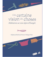 Une certaine vision des choses