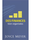 Des finances bien organisées