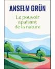 Le ouvoir apaisant de la nature