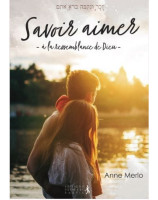 Savoir aimer à la ressemblance de Dieu