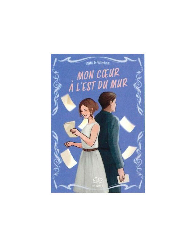 Mon coeur à l'Est du mur