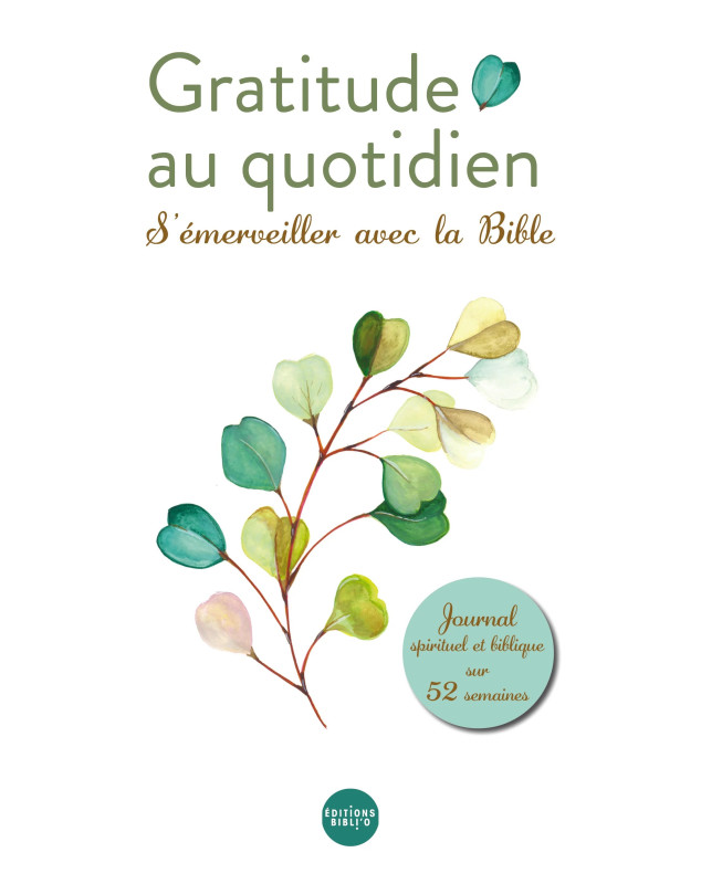 Gratitude au quotidien - Librairie chrétienne 7ici