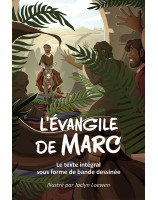 L’Évangile de Marc en BD - Librairie chrétienne 7ici