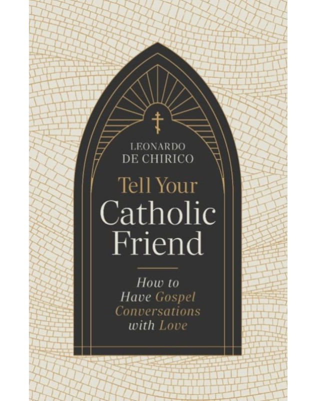 Tell Your Catholic Friend