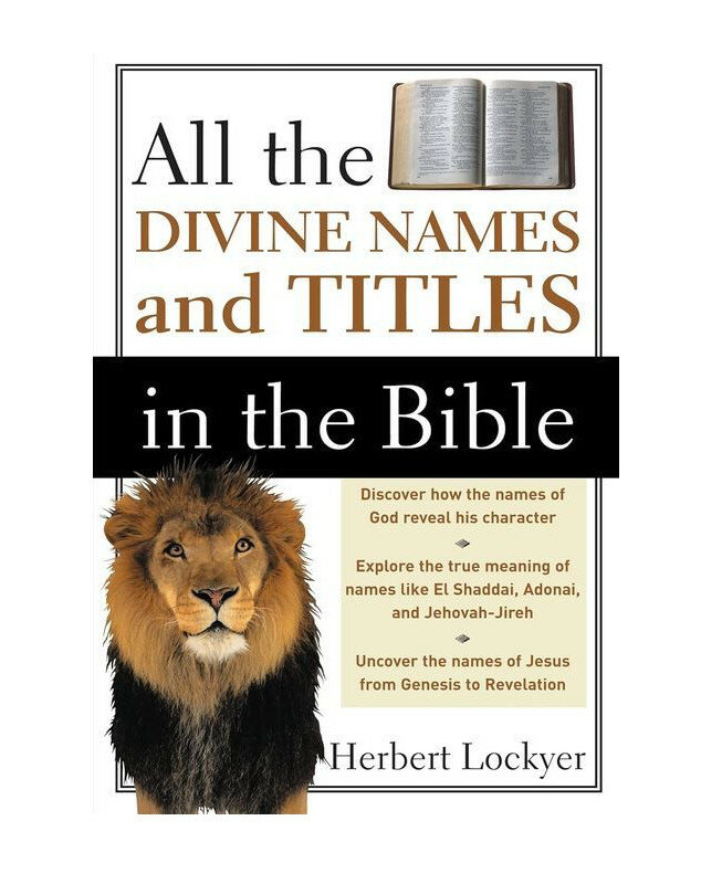 All the Divine Names and Titles in the Bible - Librairie 7ici