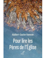 Pour lire les Pères de l'Église