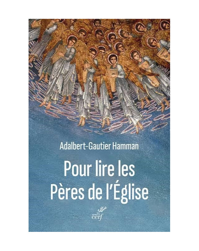 Pour lire les Pères de l'Église