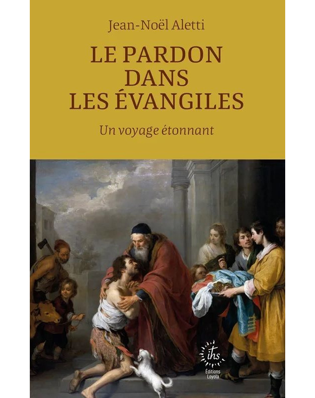 Le pardon dans les Evangiles