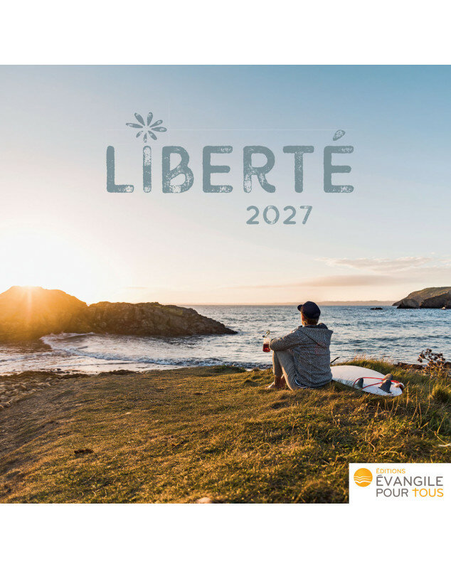 Calendrier Liberté 2027 - Librairie chrétienne 7ici
