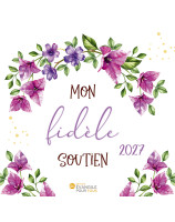 Calendrier Mon fidèle soutien 2027 - Librairie chrétienne 7ici