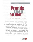 Prends Dieu au mot !