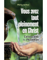 Vous avez tout pleinement en Christ - Librairie 7 ici