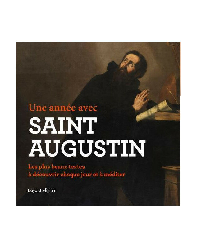 Une année avec Saint Augustin - Librairie 7 ici