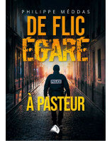 De flic égaré à pasteur