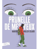 Prunelle de mes yeux