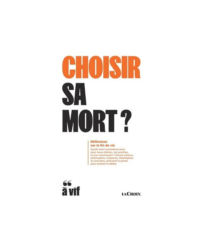 Choisir sa  mort ?