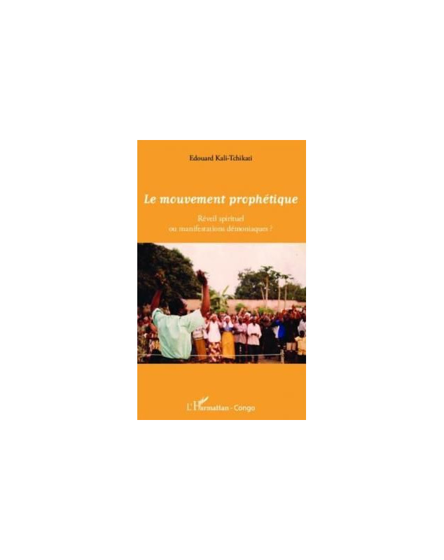 Le mouvement prophétique