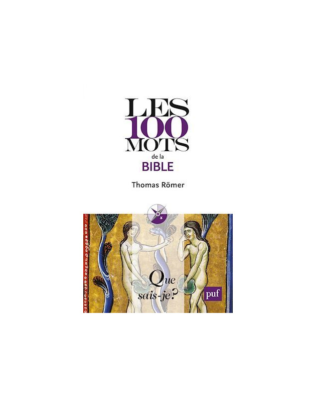Les 100 mots de la Bible - Librairie 7 ici
