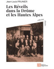 Les réveils dans la  Drôme et les Hautes Alpes