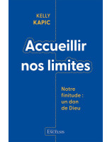 Accueillir nos limites