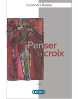 Penser la croix
