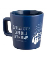 Tasse montagne "Dieu fait toute chose belle en son temps." Ecc 3.11