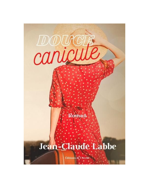 Douce canicule