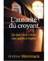 L'autorité du croyant - Librairie 7 ici