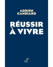 Réussir à vivre