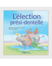 L'élection prési-dentelle