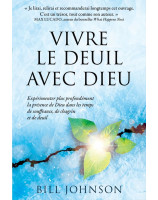 Vivre le deuil avec Dieu