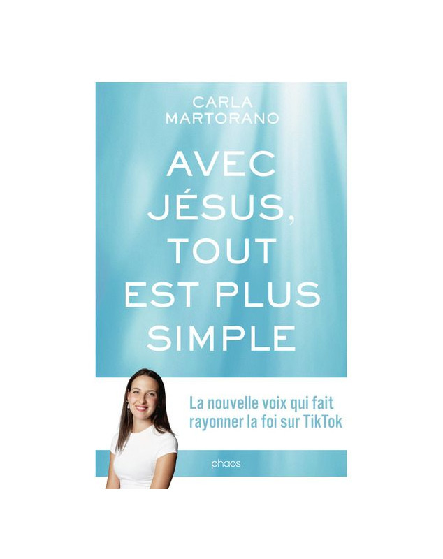 Avec Jésus, tout est plus simple