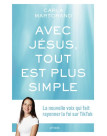 Avec Jésus, tout est plus simple