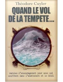 Quand le vol de la tempête...