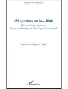 450 Questions sur la Bible