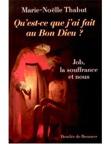 Qu'est-ce que j'ai fait au Bon Dieu ?