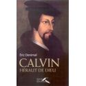 Calvin héraut de Dieu