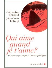 Qui aime quand je t'aime ?