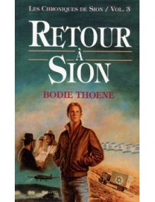 Retour à Sion Volume 3