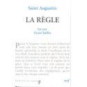 Saint Augustin La Règle