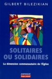 Solitaires ou solidaires