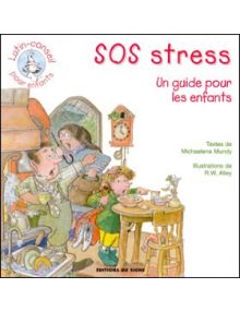 SOS Stress - un guide pour les enfants Lutin conseil