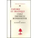 Théorie et pratique chez Dietrich Bonhoeffer