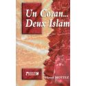 Un Coran... deux Islam