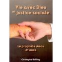 Vie avec Dieu et justice sociale