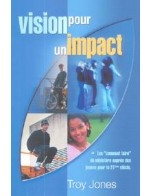 Vision pour un impact
