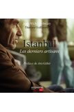 Istanbul, les derniers artisans - Damien Guillaume
