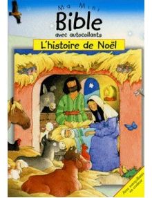 Ma mini Bible avec autocollants -  L'Histoire de Noël
