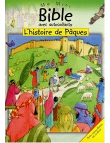 Ma mini Bible avec autocollants - L'histoire de Pâques